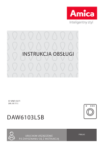 Instrukcja Amica DAW 6103 LSB Pralka