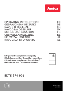 Bedienungsanleitung Amica EDTS 374 901 Kühl-gefrierkombination