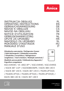 Bedienungsanleitung Amica KGCN 388 140 W Kühl-gefrierkombination