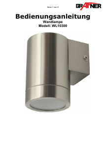 Bedienungsanleitung Grafner WL10300 Leuchte