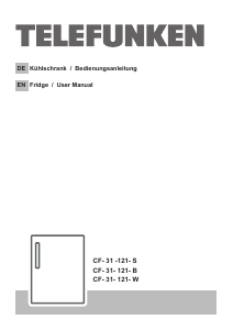 Bedienungsanleitung Telefunken CF-31-121-B Kühlschrank