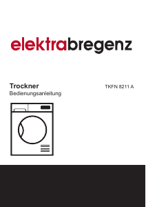 Bedienungsanleitung Elektra Bregenz TKFN 8211 A Trockner