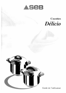 Mode d’emploi SEB 4284 Delicio Autocuiseur