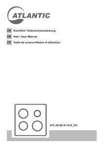 Mode d’emploi Atlantic ATL-IK-60-X-10-X_CH Table de cuisson