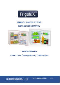 Bedienungsanleitung Frigelux CUBE72LA++ Kühlschrank