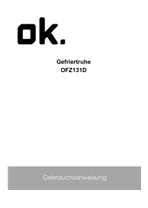 Bedienungsanleitung OK OFZ 131 D W Gefrierschrank