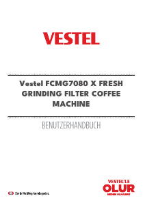 Bedienungsanleitung Vestel FCMG7080 X Kaffeemaschine