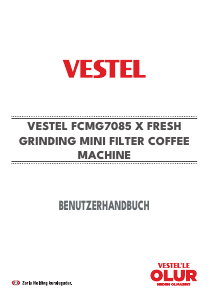 Bedienungsanleitung Vestel FCMG7085 X Kaffeemaschine