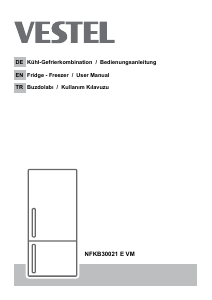 Bedienungsanleitung Vestel NFKB30021 E VM Kühl-gefrierkombination