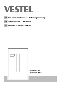 Kullanım kılavuzu Vestel FD56021 EDX Donduruculu buzdolabı