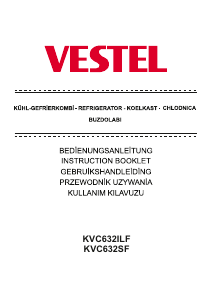 Bedienungsanleitung Vestel KVC632ILF Kühl-gefrierkombination