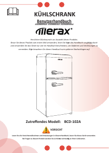 Mode d’emploi Merax BCD-102A Réfrigérateur combiné