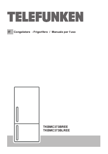 Manuale Telefunken TKBMC373BREE Frigorifero-congelatore