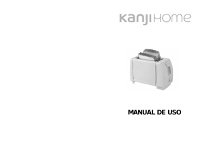 Manual de uso Kanji KJH-TM800SEC01-G Tostador