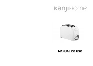 Manual de uso Kanji KJH-TM800SEC02 Tostador