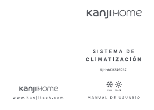 Manual de uso Kanji KJH-AA3650FCBC Aire acondicionado