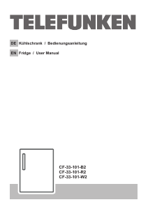 Bedienungsanleitung Telefunken CF-33-101-B2 Kühlschrank