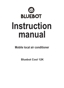 Mode d’emploi Bluebot Cool 12K Climatiseur