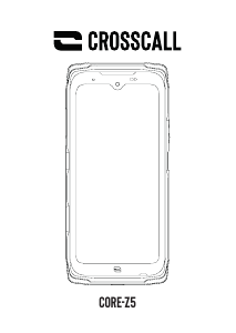 Manuale Crosscall Core Z5 Telefono cellulare