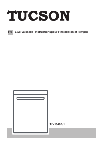 Mode d’emploi Tucson TLV1049B/1 Lave-vaisselle