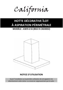 Mode d’emploi California AW9-6 SS Hotte aspirante