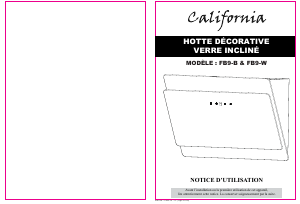 Mode d’emploi California FB9-W Hotte aspirante