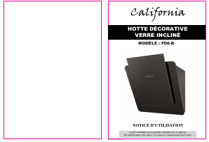 Mode d’emploi California FD6-B Hotte aspirante
