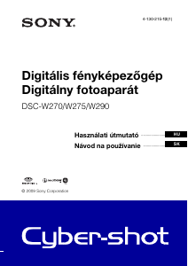 Használati útmutató Sony Cyber-shot DSC-W270 Digitális fényképezőgép