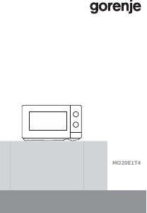Manual Gorenje MO20E1T4 Cuptor cu microunde