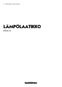 Käyttöohje Gaggenau WS462102 Lämpölaatikko