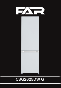 Mode d’emploi FAR CBG2625DW G Réfrigérateur combiné