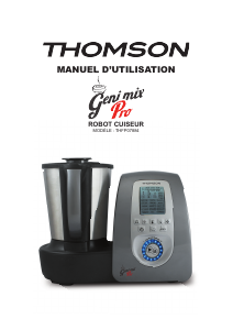 Mode d’emploi Thomson THFP07884 Geni Mix Pro Robot de cuisine