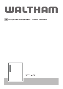 Mode d’emploi Waltham WTT130FW Réfrigérateur