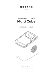 Instrukcja Mozano AGD/KOS/01 Multi Cube Kostkarka do lodu