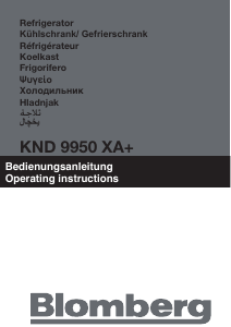Bedienungsanleitung Blomberg KND 9950 XA+ Kühl-gefrierkombination