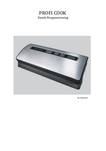 Brugsanvisning Proficook PC-VK1015 Vakuumpakker