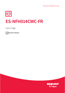Mode d’emploi Sharp ES-NFH014CWC-FR Lave-linge