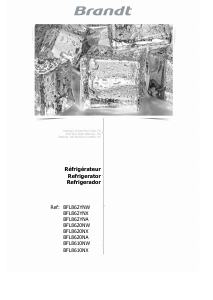 Bruksanvisning Brandt BFL8610NW Kyl-frys