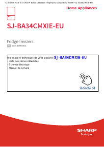 Mode d’emploi Sharp SJ-BA34CMXIE-EU Réfrigérateur combiné