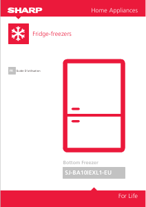 Mode d’emploi Sharp SJ-BA10IEXL1-EU Réfrigérateur combiné