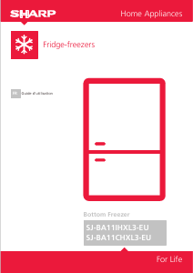 Mode d’emploi Sharp SJ-BA11IHXL3-EU Réfrigérateur combiné