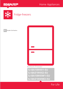 Mode d’emploi Sharp SJ-BA31IHXW2-EU Réfrigérateur combiné