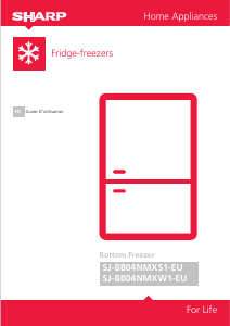 Mode d’emploi Sharp SJ-BB04NMXW1-EU Réfrigérateur combiné
