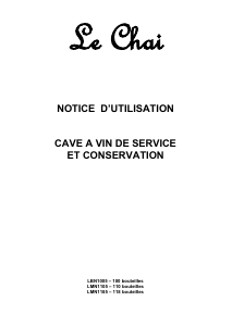 Mode d’emploi Le Chai LMN1105 Cave à vin