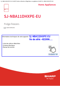 Mode d’emploi Sharp SJ-NBA11DHXPE-EU Réfrigérateur combiné