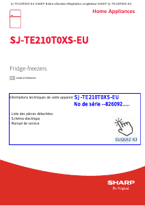 Mode d’emploi Sharp SJ-TE210T0XS-EU Réfrigérateur combiné