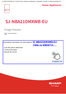 Mode d’emploi Sharp SJ-NBA21DMXWB-EU Réfrigérateur combiné