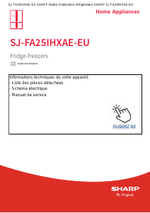 Mode d’emploi Sharp SJ-FA25IHXAE-EU Réfrigérateur combiné