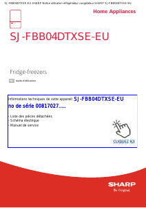 Mode d’emploi Sharp SJ-FBB04DTXSE-EU Réfrigérateur combiné