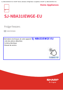 Mode d’emploi Sharp SJ-NBA31IEWGE-EU Réfrigérateur combiné